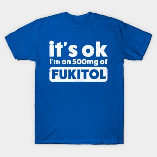 fukitol T-Shirt